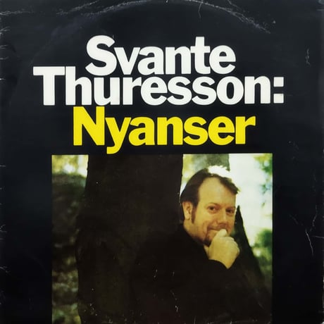 【LP】Svante Thuresson / Nyanser