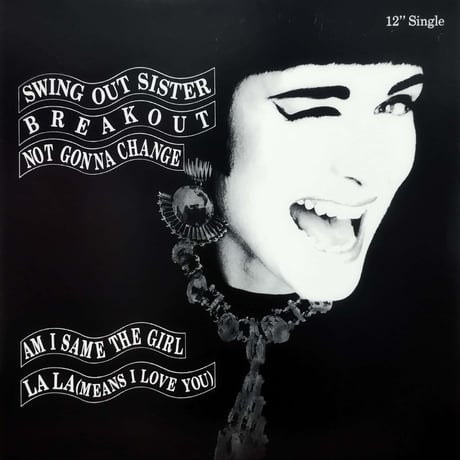 【12】Swing Out Sister / Break Out