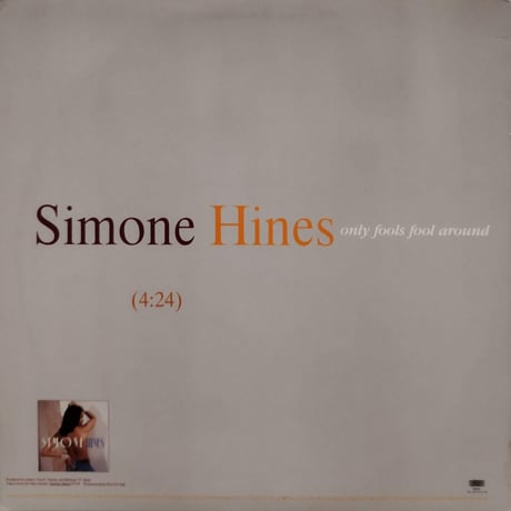 【12】 Simone Hines / Only Fools Fool Around