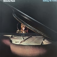 【LP】Roberta Flack / Killing Me Softly ( P-8373A )