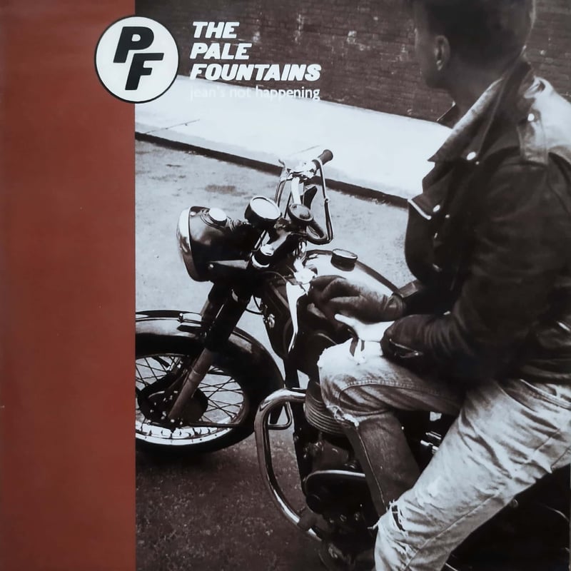 12】The Pale Fountains / Jean's Not Happening |