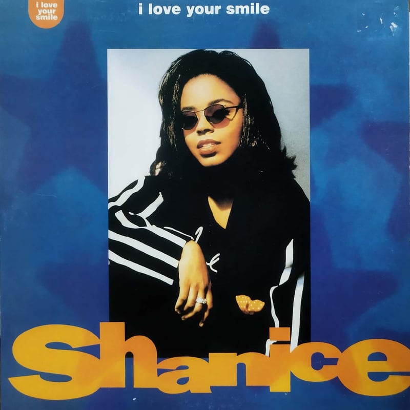 12】Shanice / I Love Your Smile | MeraMera Records