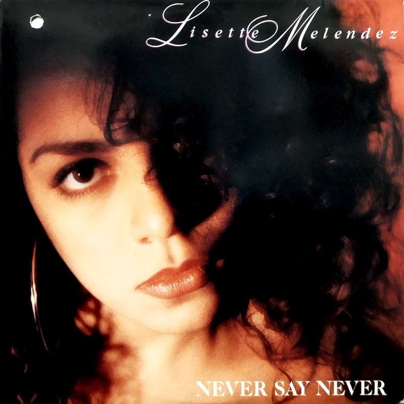 12】 Lisette Melendez / Never Say Never | MeraM