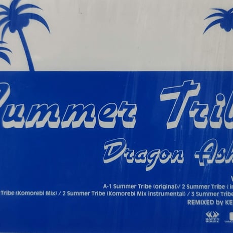 【12】 Dragon Ash / Summer Tribe
