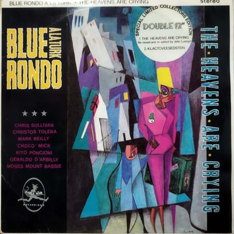 【12】Blue Rond a La Turk / The Heavens Are Crying