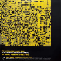 【LP】 Tutty Moreno And Friends – Tocando Sentindo Suando (Playing Feeling Sweating)