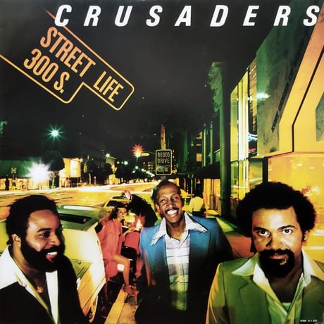 【LP】 Crusaders / Street Life 300S