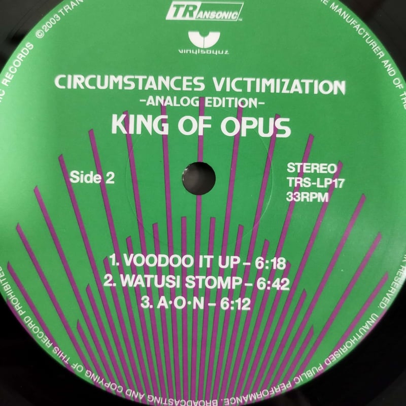 12】Circumstances Victimization / King Of Opus