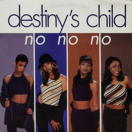 【12】 Destiny's Child / No No No