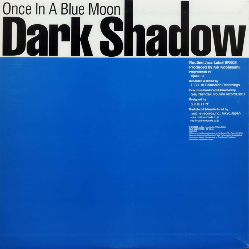 12】Dark Shadow Routine Jazz EP003 / Once In a 