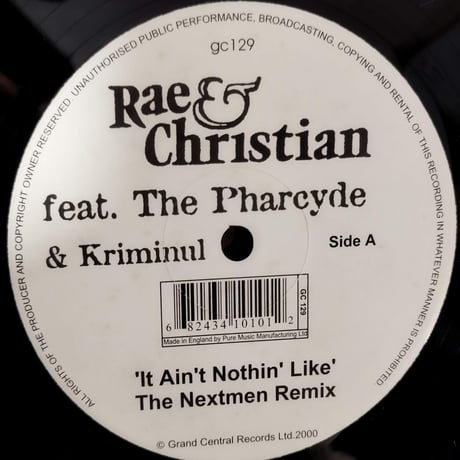 【12】 Rae & Christian Feat The Pharcyde & Kriminul / It Ain't Nothin' Like The Nextimen Remix