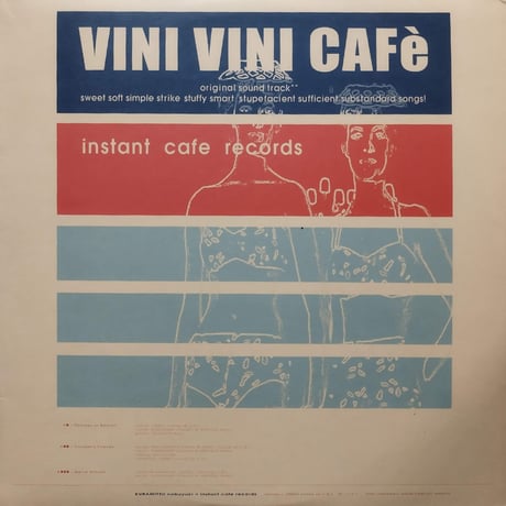【12】 Instant Cafe Records / Vini Vini Cafe