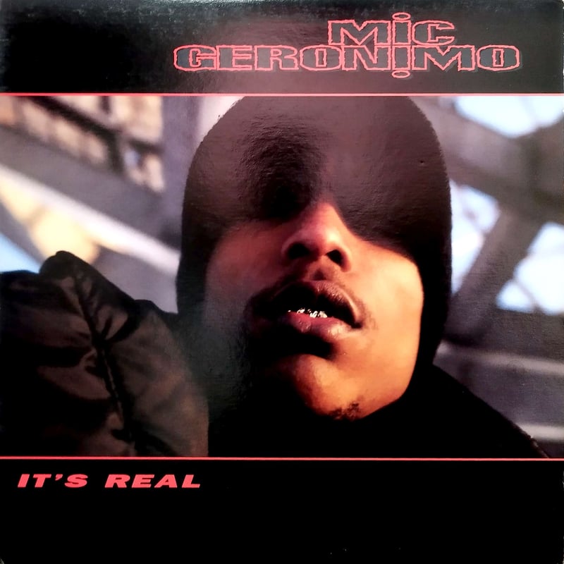 12】 Mic Geronimo / It's Real | MeraMera Records