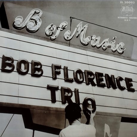 LP】 Bob Florence Trio / Meet The Bob Florence