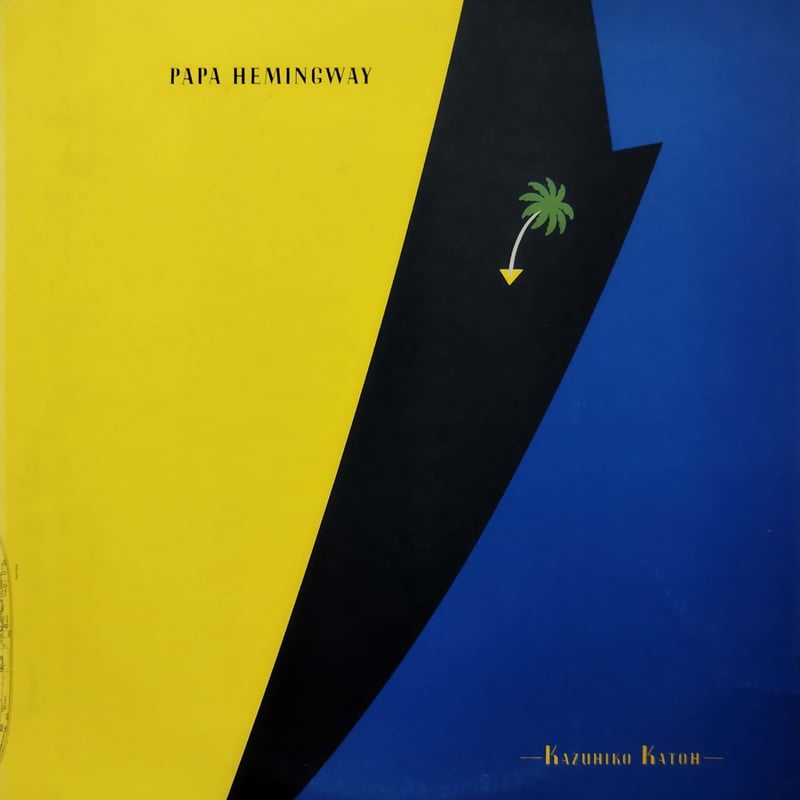 LP】加藤和彦 / Papa Hemingway | MeraMera Records