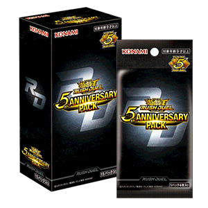 遊戯王ラッシュデュエル5th ANNIVERSARYPACK 6ボックス 遊戯王RUSHDUEL 『 5th ANNIVERSARY PACK 』（実店舗のみ） | P