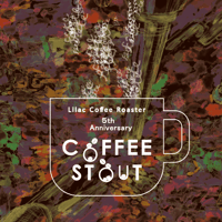 Lilac　Coffee　Roster Stout×6本