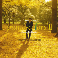 「piano-colors II -jaune brillant-」山石敬之
