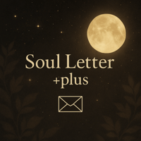 🌕 Soul Letter +plus