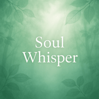 🌱 Soul Whisper