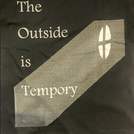 The outside is temporary