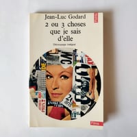 『Jean-Luc Godard 2 ou 3 choses que je sais d'elle』　ゴダールをペーパーバックで所有する喜び