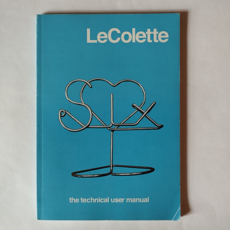 Le Colette the lssue 6 technical user manural』