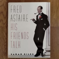 『FRED ASTAIRE HIS FRIENDS TALK』SARAH GILES　ソフトケーションの極み！