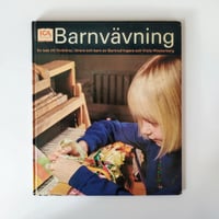 【Barnvävning】　ジャンルレス古本買いのススメとしての、子ども織物書!