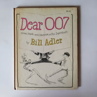 【Dear 007】 Bell Adler　 親愛なる007様、気の優しすぎる男性がベットルームでめくる大人の絵本！