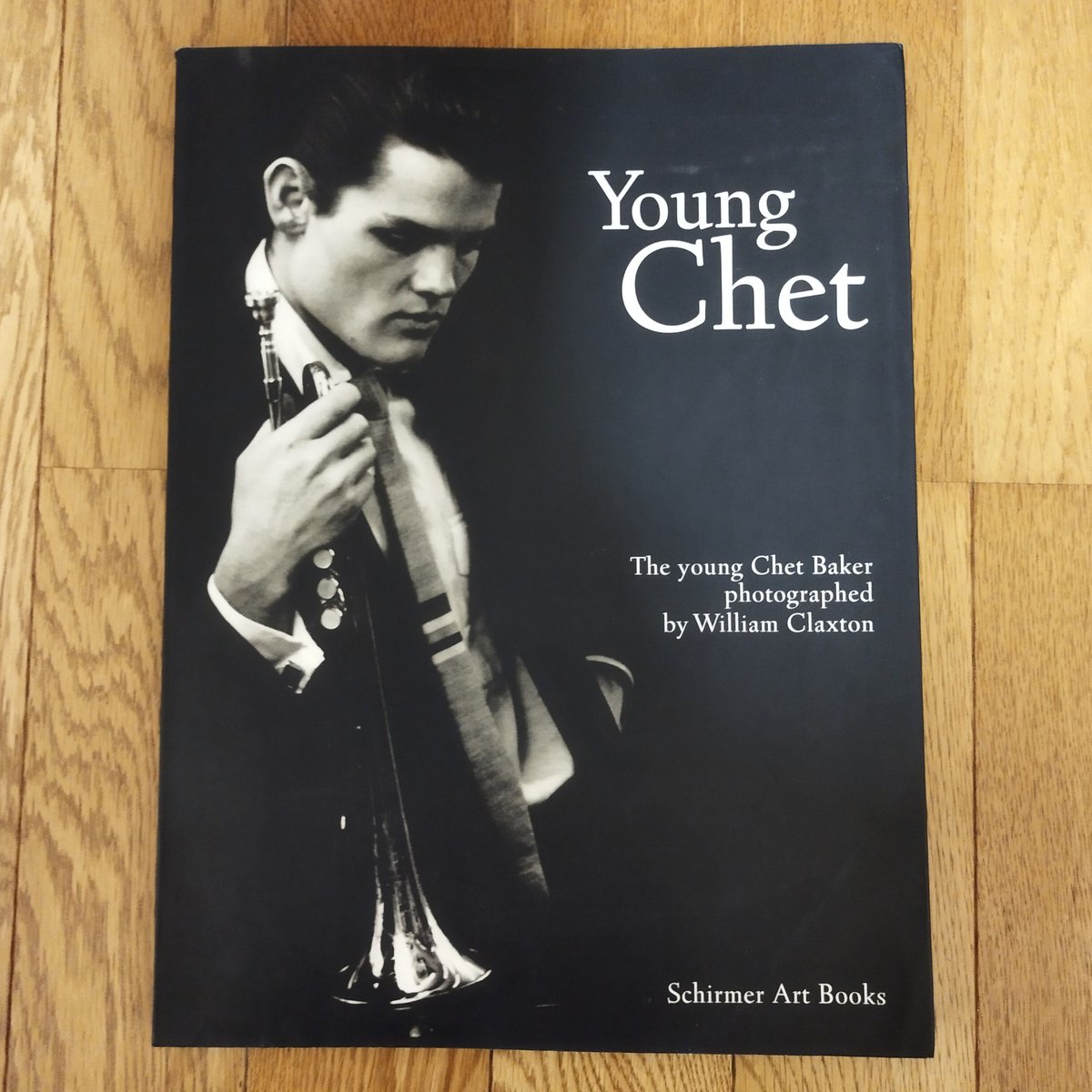 Young Chet チェット・ベイカー　写真集　ハードカバー Young Chet』The young Chet Baker Photographed b