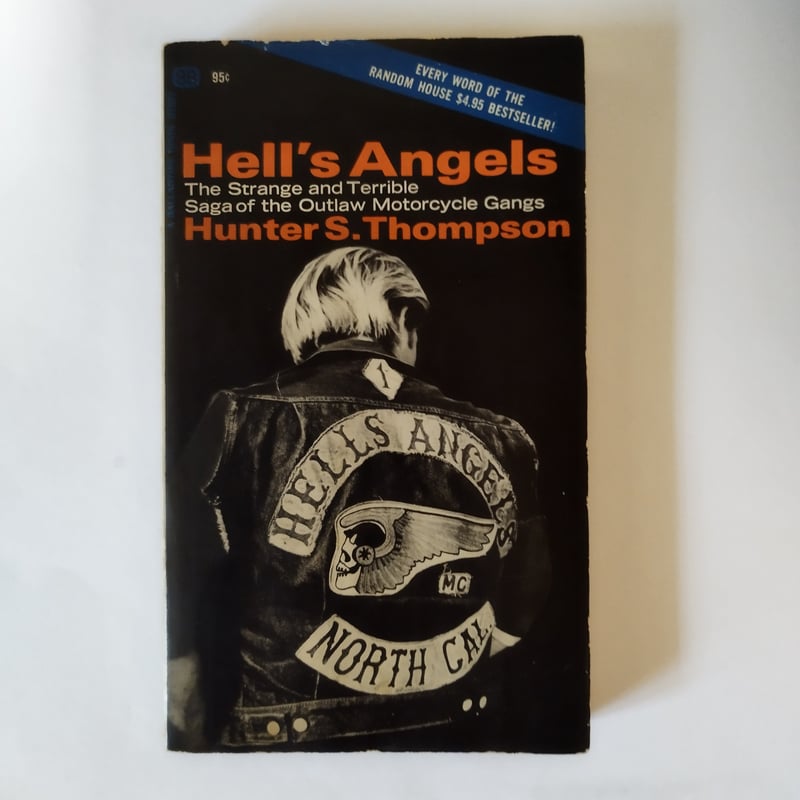 Hell's Angels Hunter S.Thompson』ヘルズエンジェルス・奇妙で恐