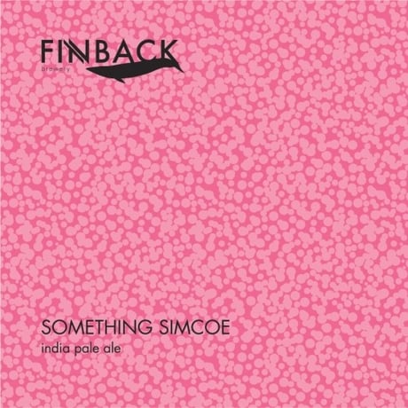 Finback Brewery （フィンバックブルワリー）「Something Simcoe」 缶 473ml