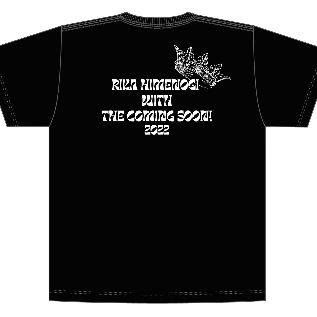 COMING NOW! 2022 Tシャツ | 姫乃樹リカ & THE COMING SOON