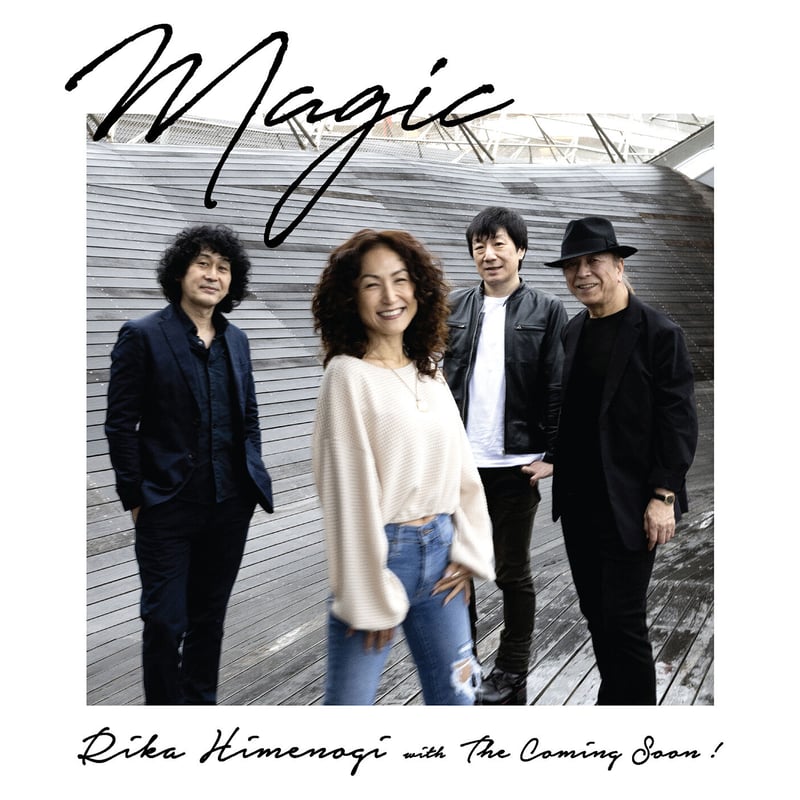 CD「MAGIC」(Maxi Single) | 姫乃樹リカ & THE COMING SOO