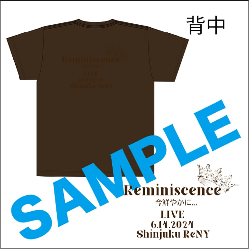 LIVE 2024「レミニッセンス〜今鮮やかに…」Tシャツ | 姫乃樹リカ & THE