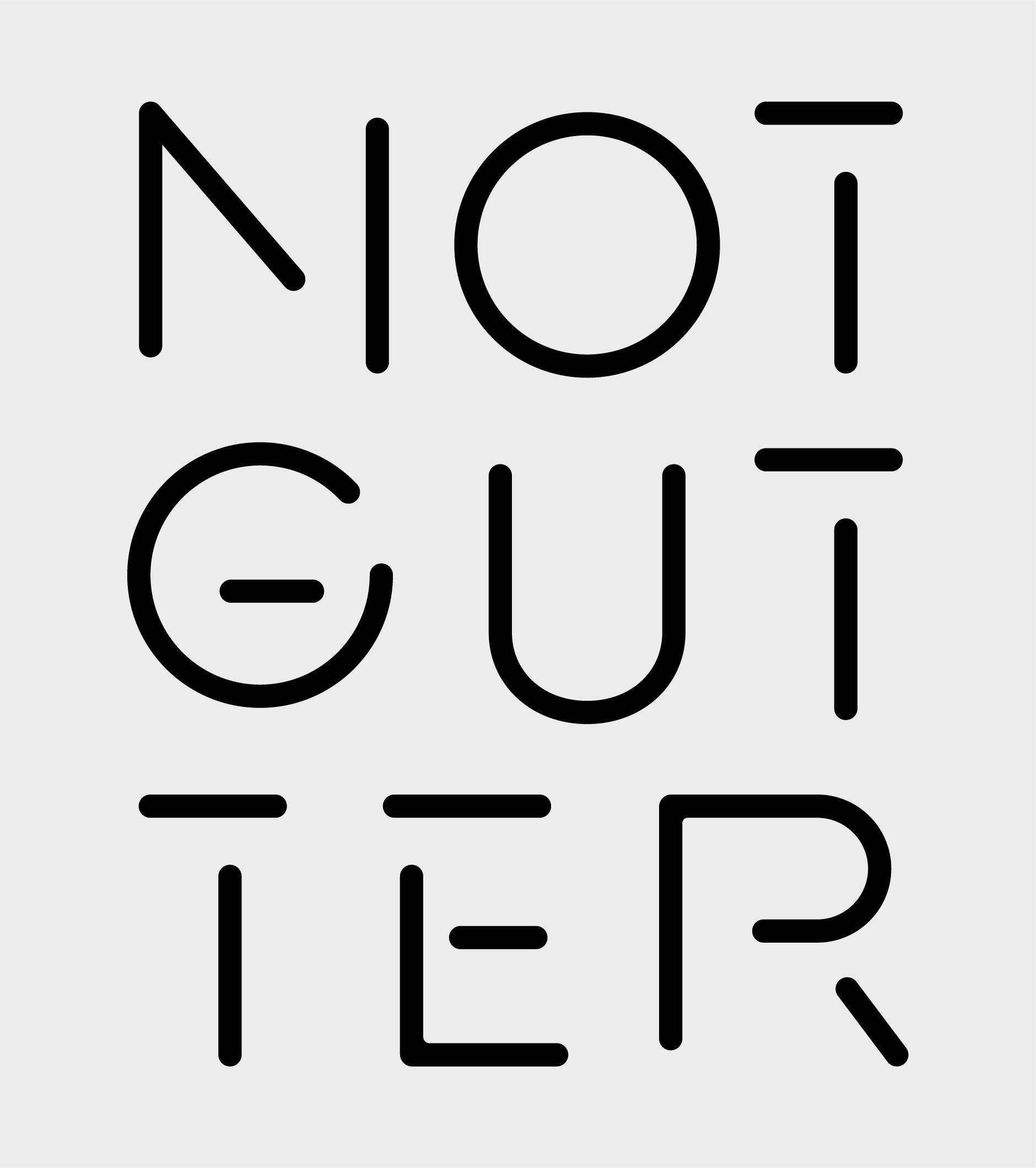 NOT GUTTER