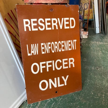 ヴィンテージ　LAW ENFORCEMENT　看板　14-62-67