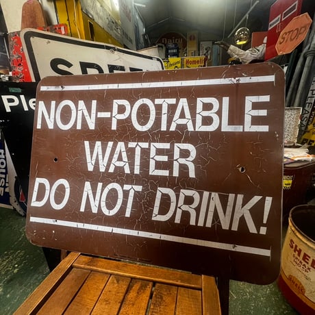 Vintage NON-POTABLEWATER Sign 17-246