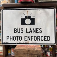 Vintage BUS LANES PHOTO ENFORCED ロードサイン 18-134