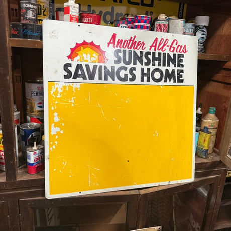 Vintage SUNSHINE SAVINGS HOME 看板 16-347-2