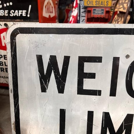 WEICHT　LIMIT　15　TONS　ヴィンテージ　ロードサイン　道路標識　(14)62-13