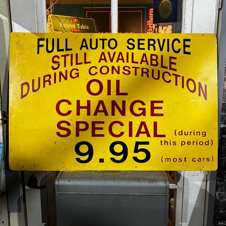 Vintage OIL CHANGE SIGN 19-305
