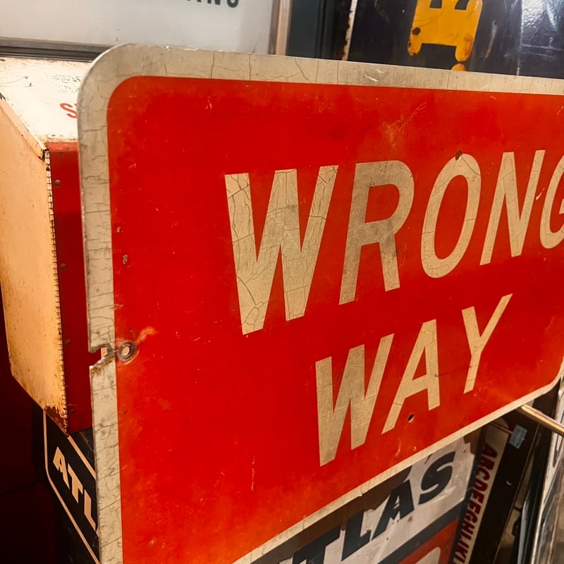 Vintage WRONG WAY SIGN 20-155-56 | BigBear Onli