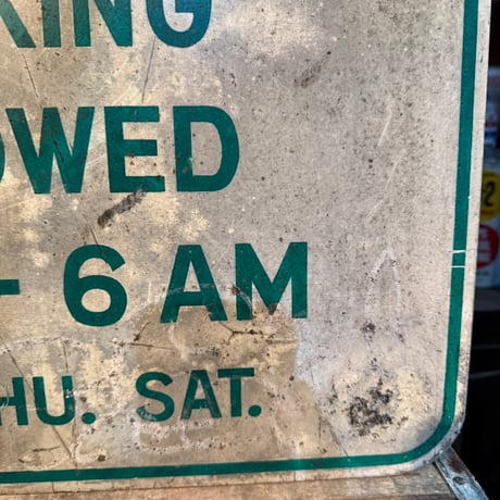 Vintage NO PARKING 2AM-6PM 道路標識 21-213-29