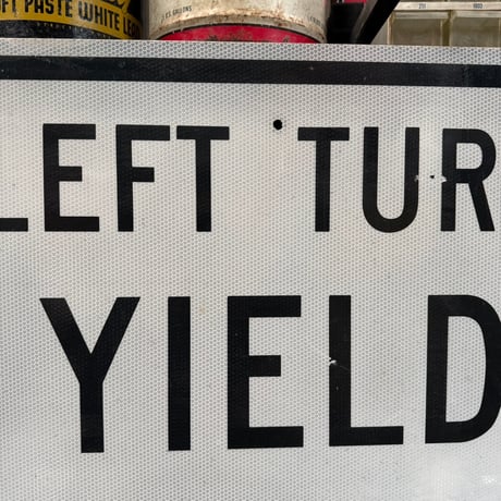 Vintage LEFT TURN YIELD ON GREEN ロードサイン大 21-278-3
