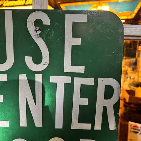 Vintage USE CENTER DOOR ONLY Sign 19-105-16