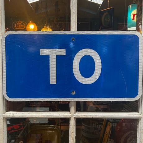 Vintage Roadsign　TO　18-227-67