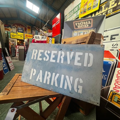 Vintage RESERVED PARKING SIGN　17-17-5