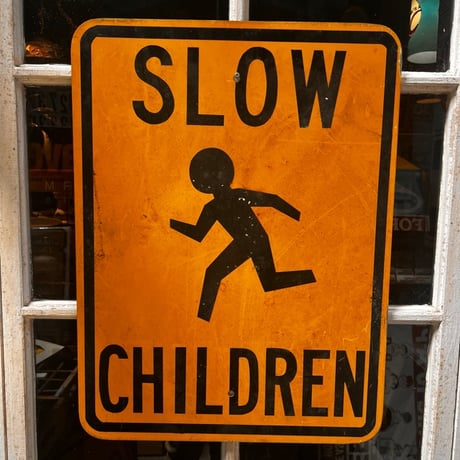 Vintage SLOW CHILDREN 道路標識　19-112-1